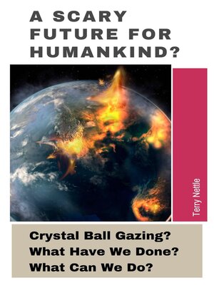cover image of A Scary Future For Humankind?